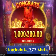 borboleta 777 slots